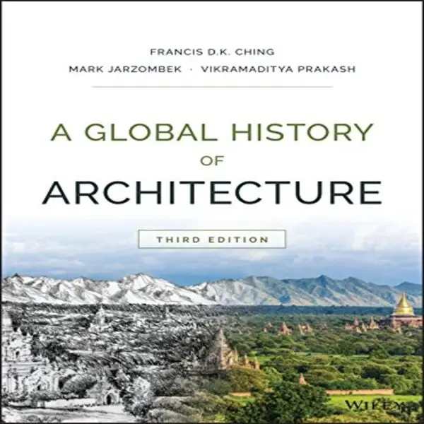 A Global History of Architecture 3rd Edition