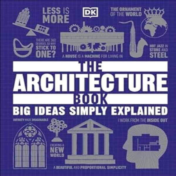 The Architecture Book (DK Big Ideas)