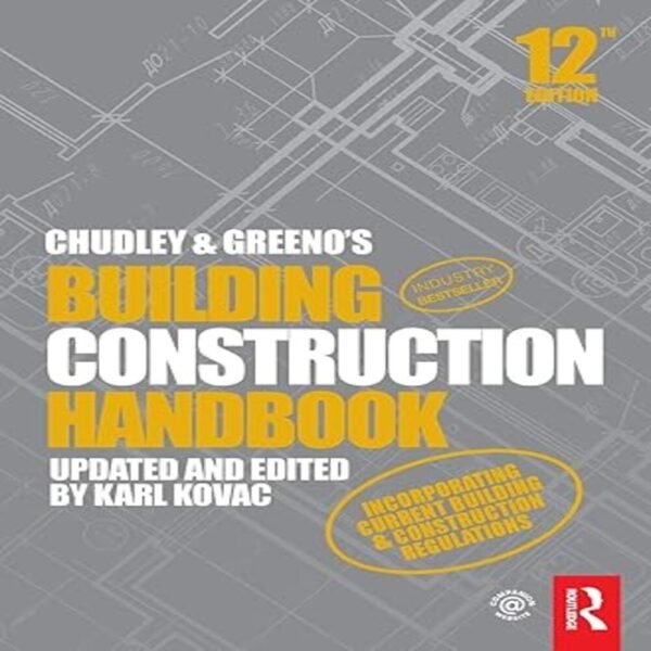 Chudley and Greeno's Building Construction